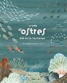 Álex Nogués Otero, Miren Asiain Lora, Rocío Lorente García - Un milió d'ostres dalt de la muntanya