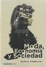 Marcia Veneziani - Moda, economí­a y sociedad