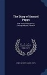 Henry Morley, Samuel Pepys - The Diary of Samuel Pepys: With Selections from His Correspondence Volume 4
