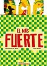 Margarita Del Mazo, Margarita Del Mazo Fernández, Ximo Abadía - El más fuerte