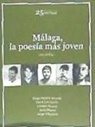 Jesús Baena Criado, David Leo García Gil, Diego Medina Poveda - La poesía más joven