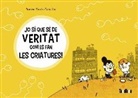 Pere Comellas, Monsieur Mouch, Maria Paz - Jo sí que sé de veritat com es fan les criatures!