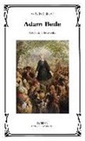 George Eliot - Adam Bede