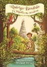 Michael Ende, Wieland Freund - Rodrigo Bandido y Chiquillo, su esudero