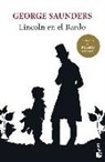 George Saunders - Lincoln en el Bardo