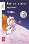 Begoña Oro, Begon~a Oro Pradera, Daniel Montero Galán - Rasi en la Luna