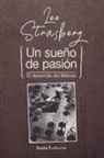 Lee Strasberg - Un sueño de pasión : el desarrollo del método