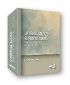 Ricardo Yáñez Velasco - La vergüenza en el punto ciego : violencia estatal y cumplimiento de un deber