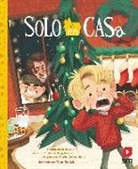 Chris Columbus, Equipo Editorial SM, J. Hughes, John Hughes, Kim Smith, Kim Smith - Solo en casa