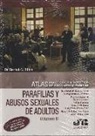 Bernat-Nóel Tiffon Nonis - Atlas práctico-criminológico de psicometría forense III : parafilias y agresiones sexuales de adultos