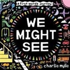 Charlie Mylie - We Might See
