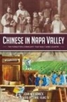 John McCormick - Chinese in Napa Valley