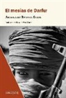 Abdelaziz Báraka Sakin, Salvador Peña Martín - El mesías de Darfur