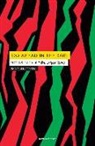 Hanif Abdurraqib - Go ahead in the rain : notas para "A tribe called Quest"