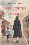 Carolina Pobla - Los Juguetes de la Guerra