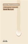 David Runcorn - Nuestras lágrimas : un lenguaje olvidado