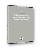 Gianni Egidio Piva Torres - El desistimiento en la tentativa y el delito imposible
