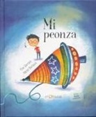 Pilar Serrano, Pilar Serrano Burgos, Héctor Borlasca - Mi peonza