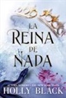 Holly Black - La reina de nada