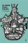 Jordi de Manuel Barrabin, Jordi de Manuel - El món fosc. Talps