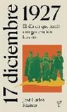 José Carlos Mainer Baqué - 17 de diciembre de 1927 : el día en que nació una generación literaria
