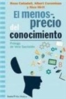 Rosa Cañadell, Albert Corominas Subias, Nico Hirtt - El menosprecio del conocimiento