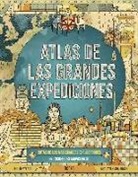 Philip Steele, Christian Gralingen - Atlas de las grandes expediciones