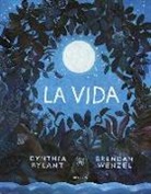 Cynthia Rylant, Brendan Wenzel, Brendan Wenzel - La vida