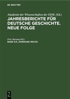 Akademie der Wissenschaften der DDR., Fritz Hartung - Jahresberichte für deutsche Geschichte. Neue Folge - Band 3/4, Jahrgang 1951/52: Jahresberichte für deutsche Geschichte. Neue Folge. Band 3/4, Jahrgang 1951/52
