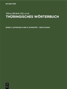 Viktor Michels, H. Rosenkranz, Sächsische Akademie Der Wissenschaften, R. Schäftlein, H. Schrickel, K. Spangenberg - Thüringisches Wörterbuch - Band 5, Lieferung 8 und 9: Schnuppe² - Seichtgang