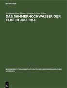 Wolfgang Böer, Heinz Schubert, Otto Wilser - Das Sommerhochwasser der Elbe im Juli 1954