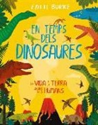 Fatti Burke, Fatti Burke - En temps dels dinosaures : La vida a la terra abans dels humans