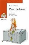 Érica Esmorís Casais, Juan Berrio - Patio de luces