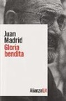 Juan Madrid, Juan () Madrid - Gloria bendita