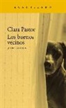 Clara Pastor Olives - Los buenos vecinos