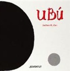 Jérôme Ruillier, Jérôme Ruillier - Ubú