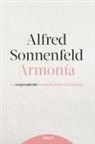 Alfred Sonnenfeld - Armonía : la sorprendente comunicación en la pareja