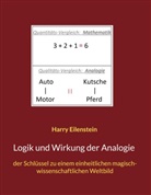 Harry Eilenstein - Logik und Wirkung der Analogie