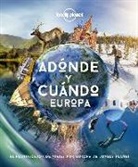Adónde y cuándo - Europa