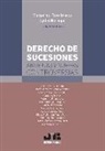 Margarita Fuenteseca, Lydia Noriega Rodríguez - Derecho de sucesiones : antiguas y nuevas controversias