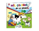 Raffaella Bolaffio - Mil colores en la granja