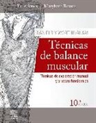 Dale Avers, Marybeth Brown, Helen J. Hislop - Técnicas de balance muscular : técnicas de exploración manual y pruebas funcionales