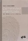 Manuel Cerrada Moreno - Criminalidad organizada : tratamiento policial y judicial
