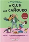 El club de las canguro. Julia y los niños imposibles