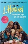 Ana Anglada, Laura Azemar, Natalia Boadas - Les de l'hoquei : l'estiu que ens va fer créixer