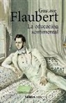 Gustave Flaubert - La educación sentimental