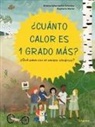 Kristina Scharmacher-Schreiber, Stephanie Marian - ¿cuánto Calor Es 1 Grado Más?