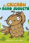 Susanne Weber, Tanja Jacobs - El chichón del búho juguetón
