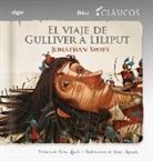 Jonathan Swift, Jesús Aguado - El viaje de Gulliver a Liliput