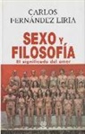 Carlos Fernández Liria, Alberto Santamaría, Alberto Santamaría Fernández - Sexo y filosofía : el significado del amor